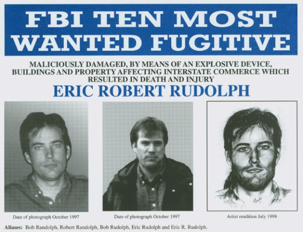 FBI Zehn meistgesuchte Flüchtlinge Eric Robert Rudolph Plakat mit drei Fotos von Personen unterschiedlichen Alters und schwarzem Hintergrund mit weißer Schrift.