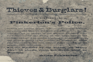 Plakat mit "Diebe & Einbrecher Pinkerton's Police" in fetter schwarzer Schrift auf weißem Hintergrund, umrandet von einem schmalen schwarzen Rand.