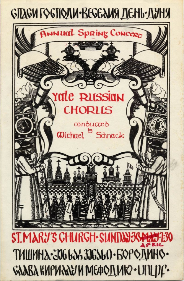 Buntes Plakat für das jährliche Frühlingskonzert der Yale Russian Choruses, das eine Gruppe in traditioneller russischer Kleidung und eine markante Titelzeile zeigt, geleitet von Michael Schnack in der St. Mary's Church.