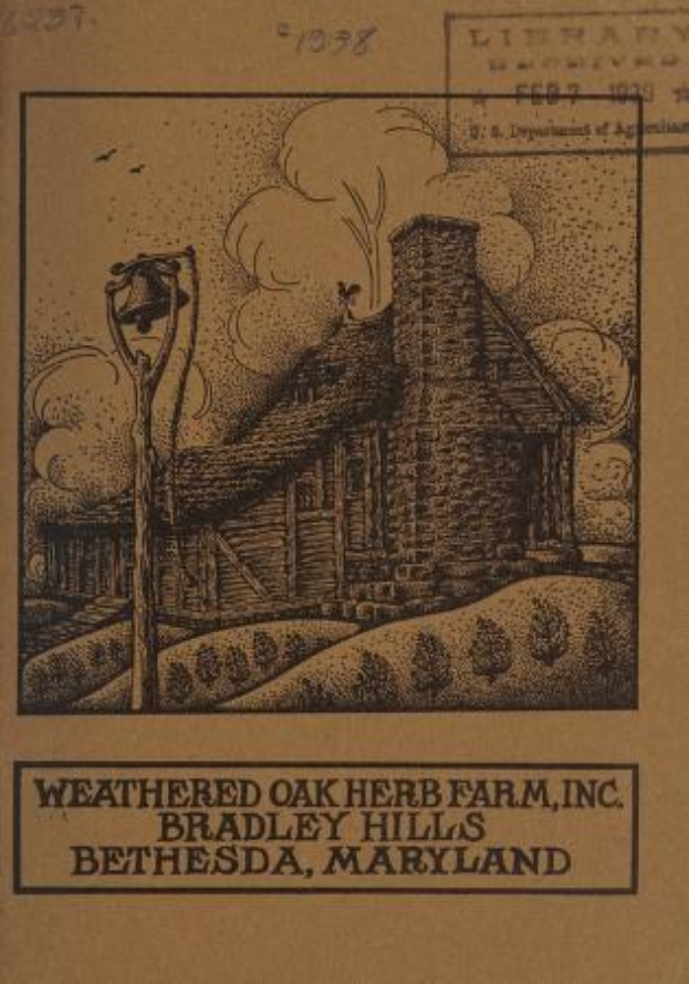 Alter Buchumschlag mit der Aufschrift "Weathered Oak Herb Farm, Inc." und einer Illustration eines verwitterten Oak Herb Farm in Bradley Hills, Bethesda, Maryland, umgeben von grünem Gras und Vögeln am Himmel.